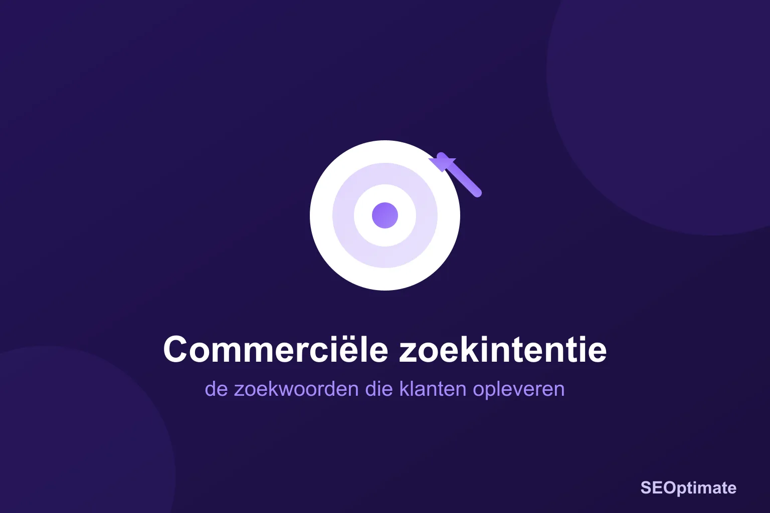 Doelwit met pijl op donkerpaarse achtergrond, titel: commerciële zoekintentie herkennen